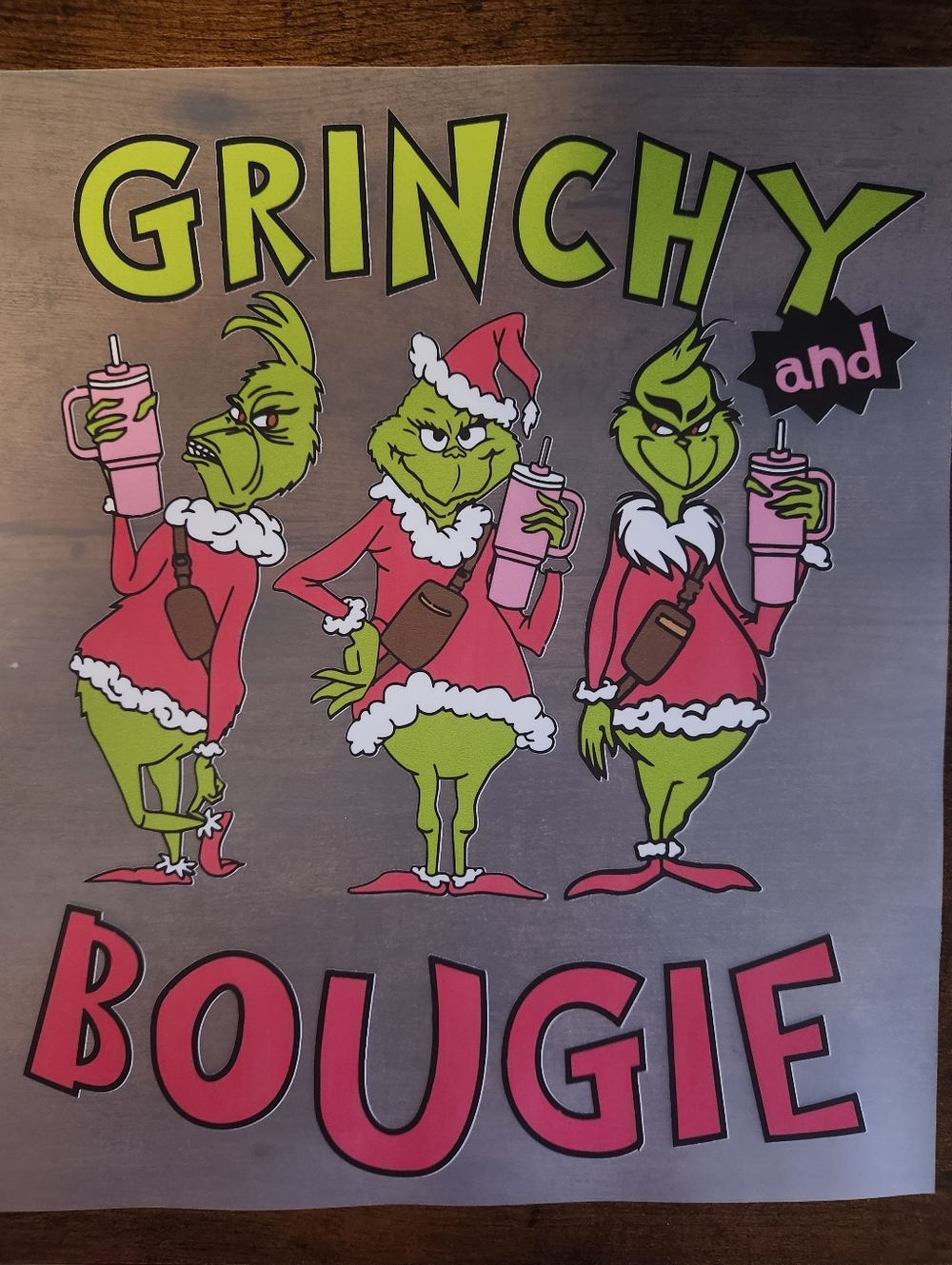 "GRINCHY & BOUGIE" DTF TRANSFER SHEET
